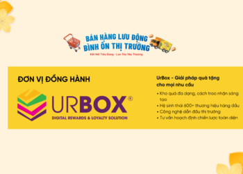 UrBox – Đơn Vị Đồng Hành Cùng Chương Trình Bán Hàng Lưu Động – Bình Ổn Thị Trường Tết 2025