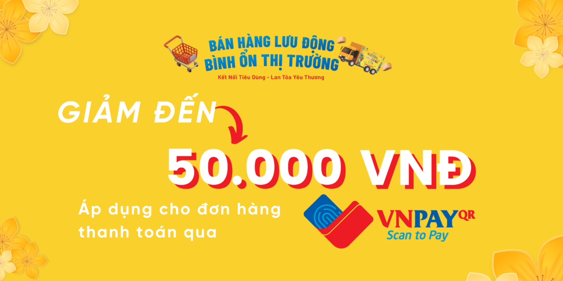Giảm 50.000 VNĐ Khi Thanh Toán Qua VNPAY