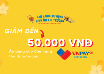 Giảm 50.000 VNĐ Khi Thanh Toán Qua VNPAY